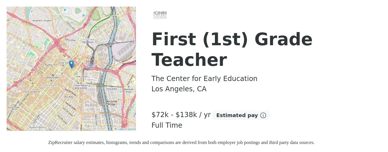 The Center for Early Education job posting for a First (1st) Grade Teacher in Los Angeles, CA with a salary of $72,000 to $138,000 Yearly with a map of Los Angeles location.