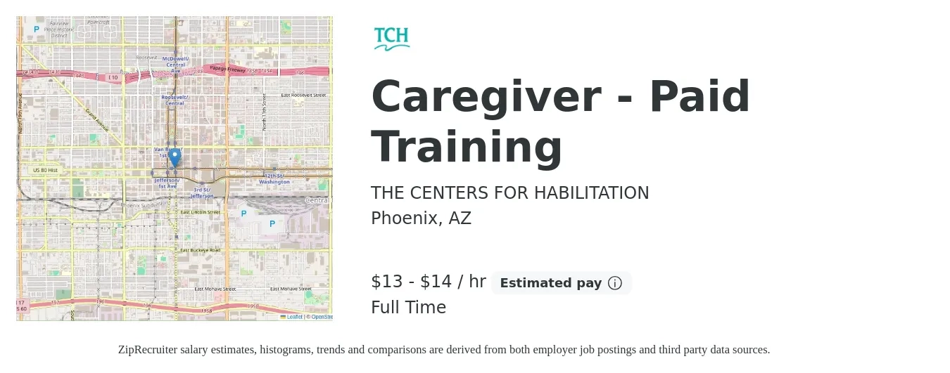 THE CENTERS FOR HABILITATION job posting for a Caregiver - Paid Training in Phoenix, AZ with a salary of $15 to $15 Hourly with a map of Phoenix location.