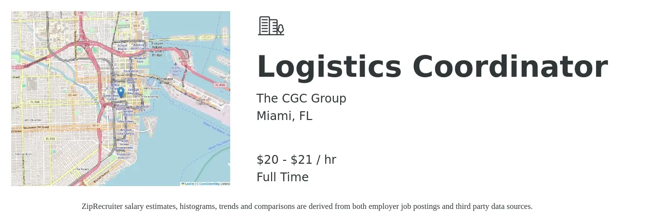 CGC Group Inc. job posting for a Logistics Coordinator in Miami, FL with a salary of $19 to $20 Hourly with a map of Miami location.