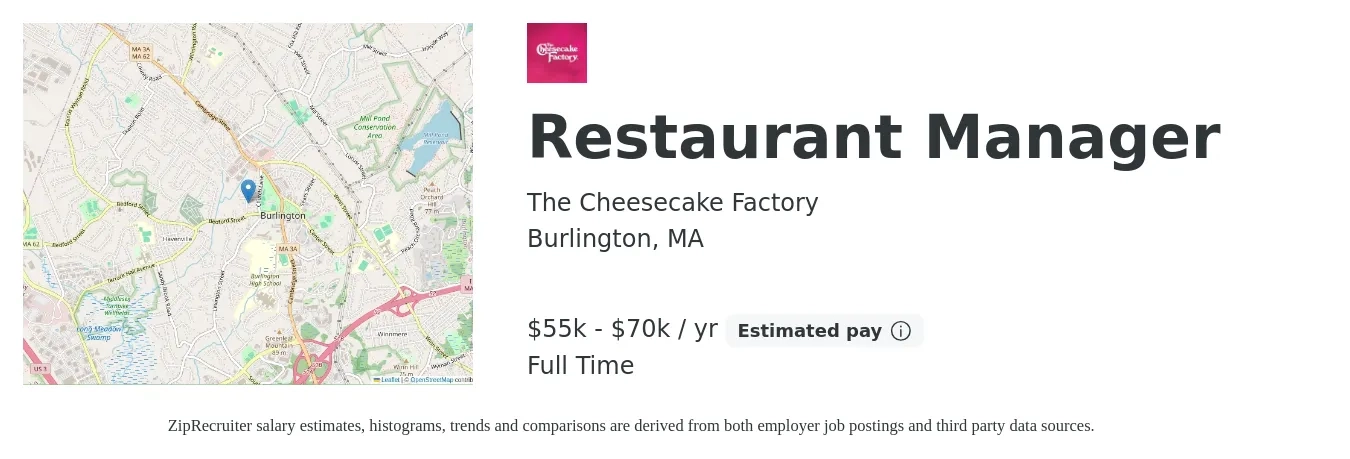 The Cheesecake Factory job posting for a Restaurant Manager in Burlington, MA with a salary of $55,000 to $70,000 Yearly with a map of Burlington location.