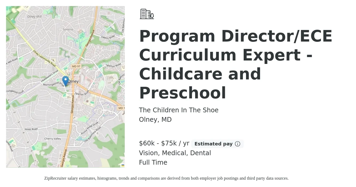 The Children In The Shoe job posting for a Program Director/ECE Curriculum Expert - Childcare and Preschool in Olney, MD with a salary of $60,000 to $75,000 Yearly and benefits including pto, vision, dental, life_insurance, and medical with a map of Olney location.