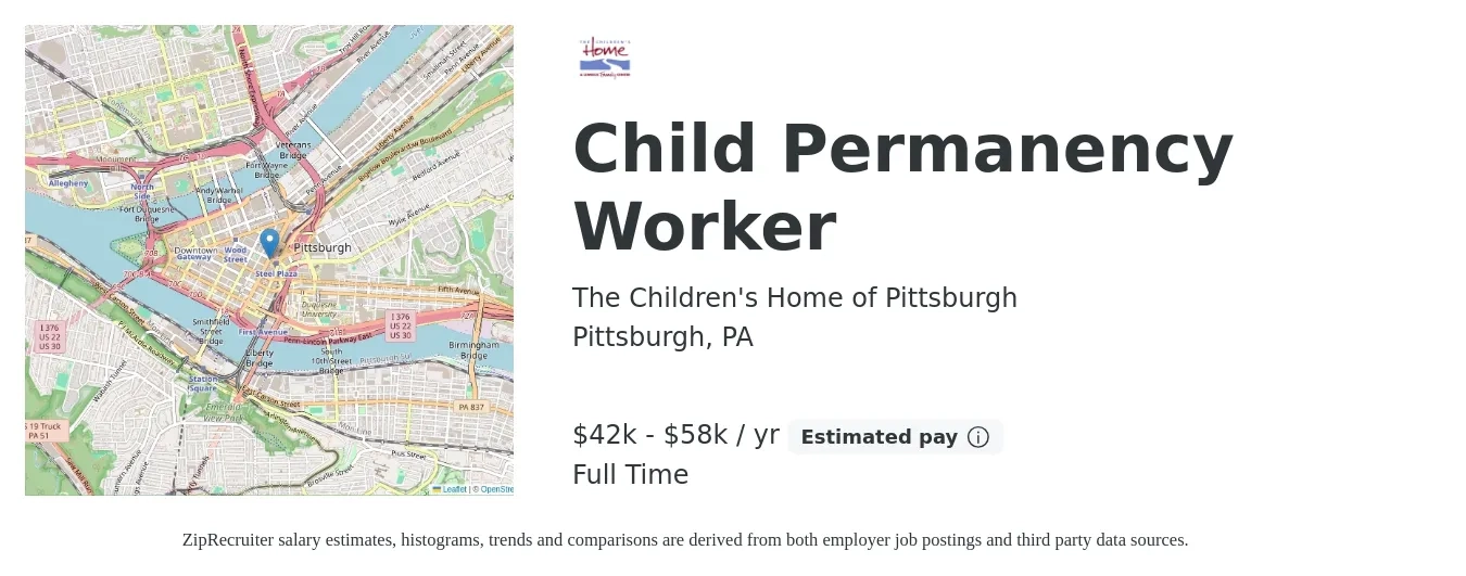 The Children's Home of Pittsburgh job posting for a Child Permanency Worker in Pittsburgh, PA with a salary of $42,000 to $58,000 Yearly with a map of Pittsburgh location.
