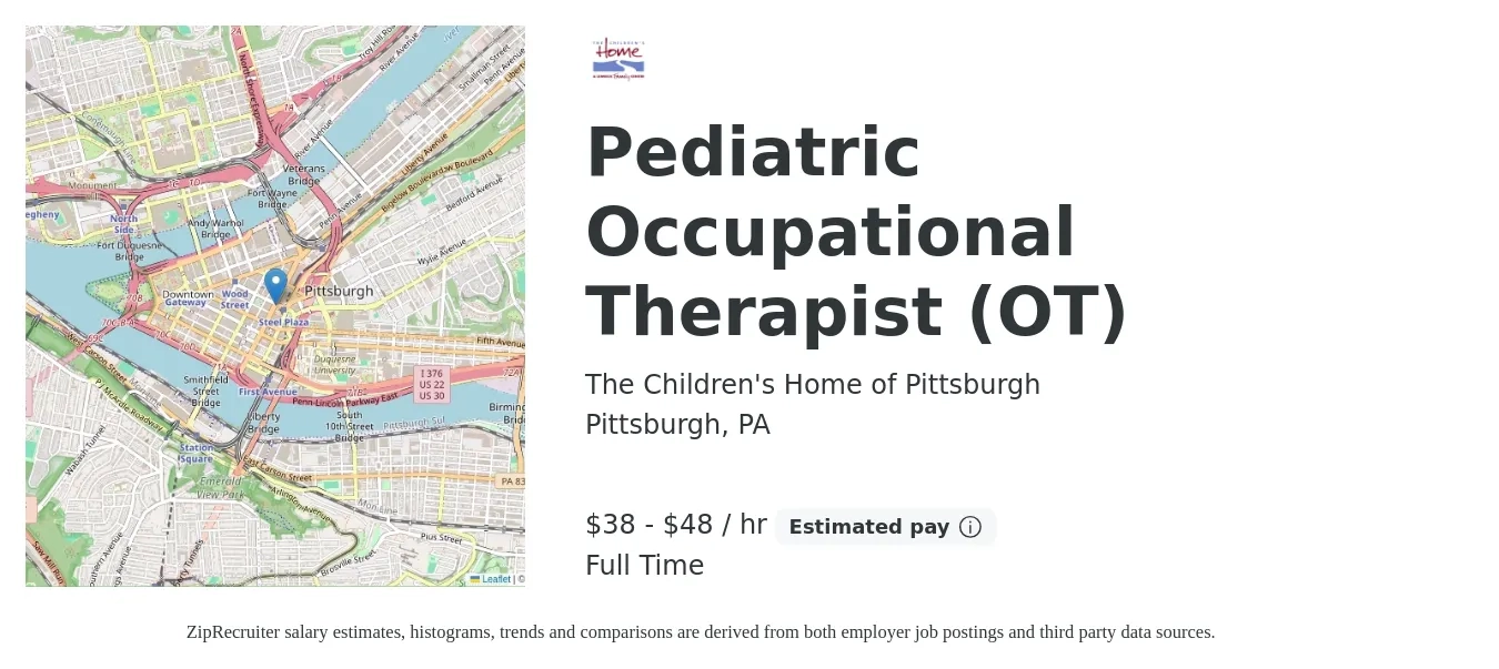 The Children's Home of Pittsburgh job posting for a Pediatric Occupational Therapist (OT) in Pittsburgh, PA with a salary of $40 to $50 Hourly with a map of Pittsburgh location.