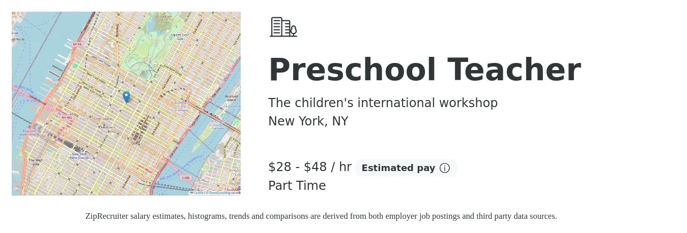 The children's international workshop job posting for a Preschool Teacher in New York, NY with a salary of $30 to $50 Hourly with a map of New York location.