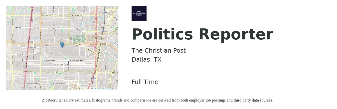 The Christian Post job posting for a Politics Reporter in Dallas, TX with a salary of $24 to $32 Hourly with a map of Dallas location.