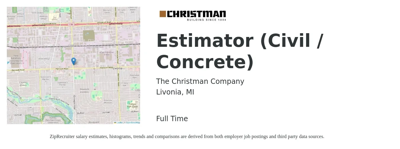The Christman Company job posting for a Estimator (Civil / Concrete) in Livonia, MI with a salary of $79,000 to $116,200 Yearly with a map of Livonia location.
