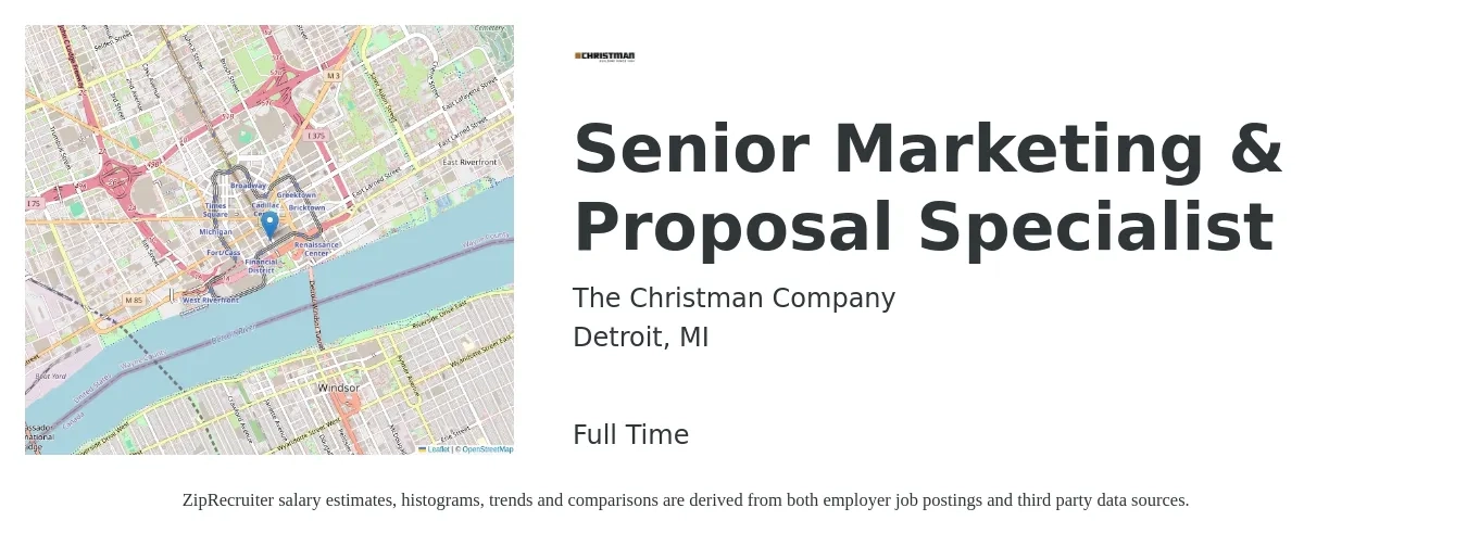 The Christman Company job posting for a Senior Marketing & Proposal Specialist in Detroit, MI with a salary of $71,300 to $88,300 Yearly with a map of Detroit location.