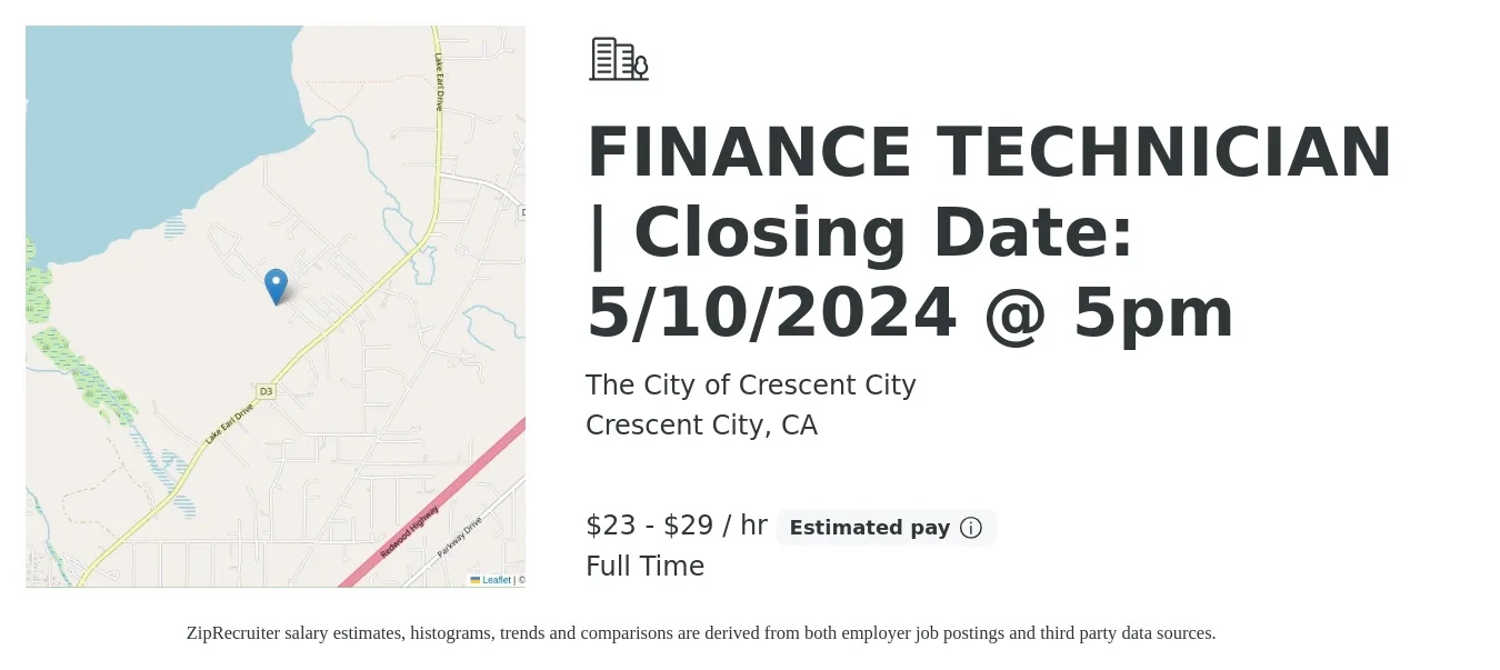 City of Crescent City job posting for a FINANCE TECHNICIAN | Closing Date: 5/10/2024 @ 5pm in Crescent City, CA with a salary of $25 to $30 Hourly with a map of Crescent City location.