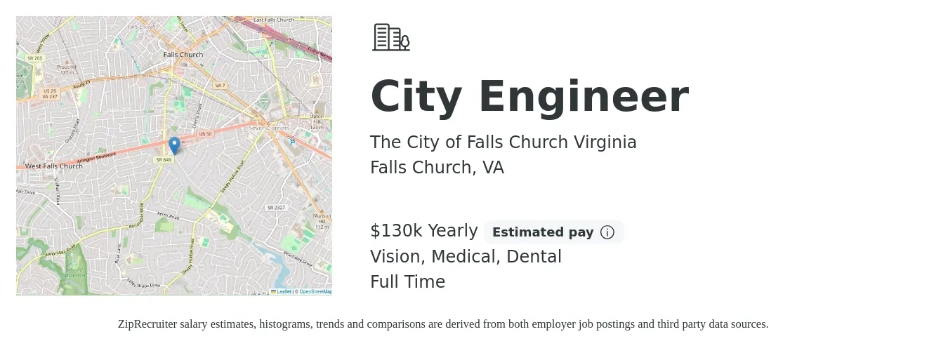 The City of Falls Church Virginia job posting for a City Engineer in Falls Church, VA with a salary of $130,000 Yearly and benefits including dental, life_insurance, medical, and vision with a map of Falls Church location.