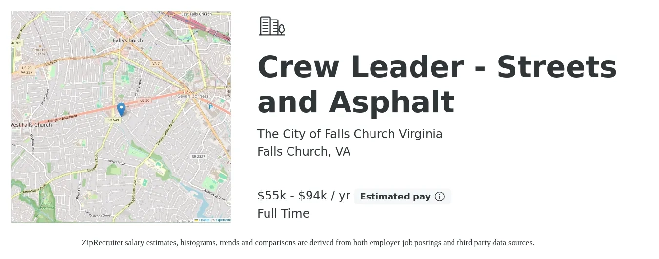 The City of Falls Church Virginia job posting for a Crew Leader - Streets and Asphalt in Falls Church, VA with a salary of $55,817 Yearly and benefits including dental, life_insurance, medical, and vision with a map of Falls Church location.