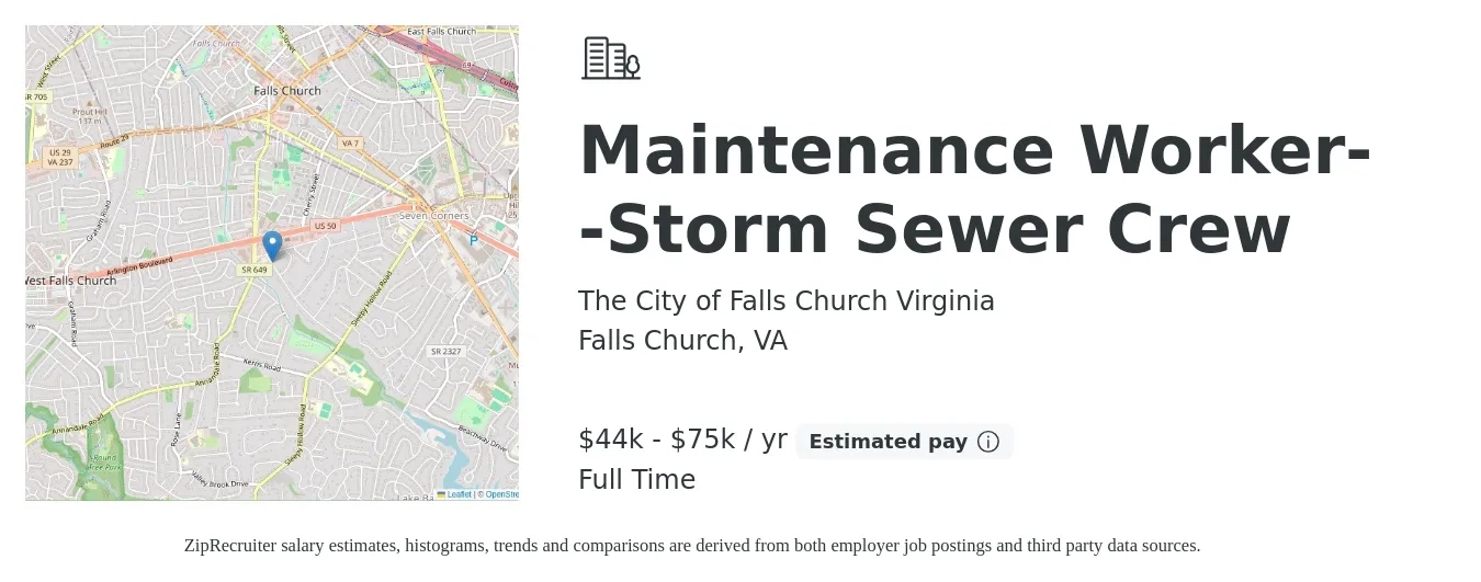 The City of Falls Church Virginia job posting for a Maintenance Worker--Storm Sewer Crew in Falls Church, VA with a salary of $44,220 Yearly and benefits including vision, dental, life_insurance, and medical with a map of Falls Church location.