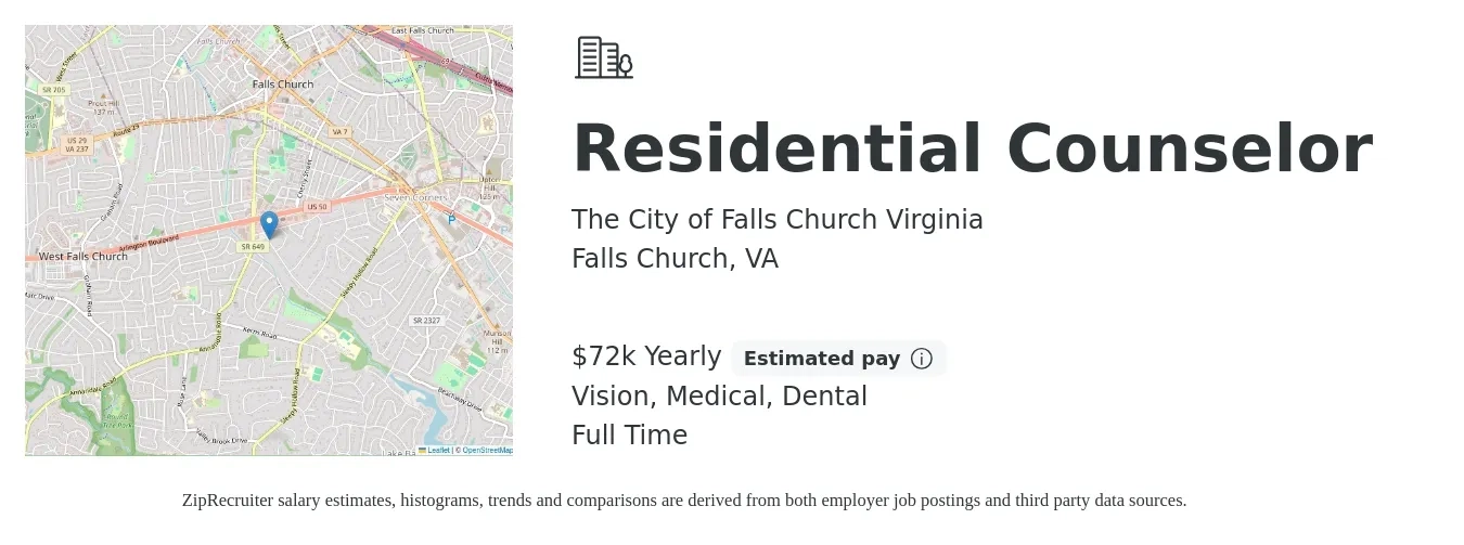The City of Falls Church Virginia job posting for a Residential Counselor in Falls Church, VA with a salary of $72,000 Yearly and benefits including vision, dental, life_insurance, and medical with a map of Falls Church location.