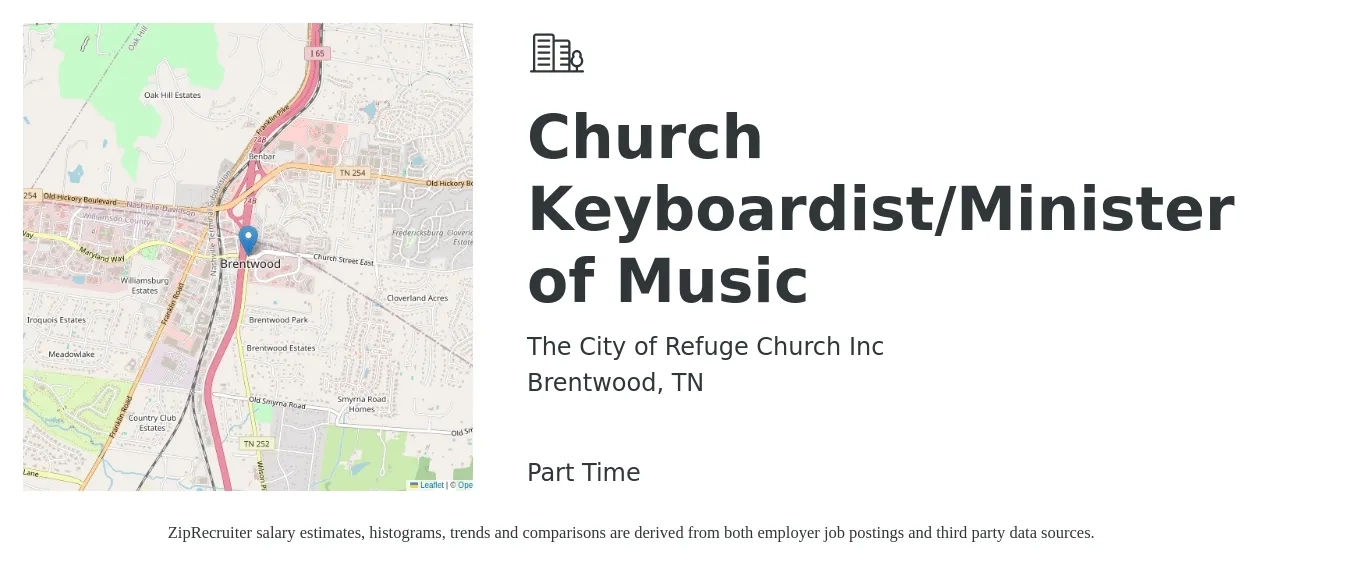 The City of Refuge Church Inc job posting for a Church Keyboardist/Minister of Music in Brentwood, TN with a salary of $100 to $400 Monthly with a map of Brentwood location.