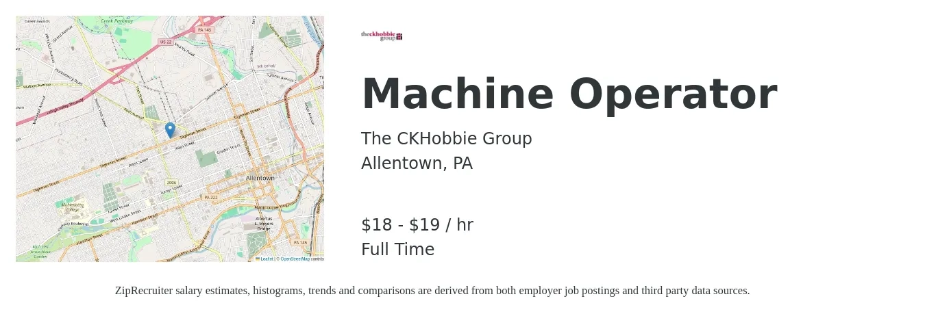 The CKHobbie Group job posting for a Machine Operator in Allentown, PA with a salary of $20 Hourly with a map of Allentown location.
