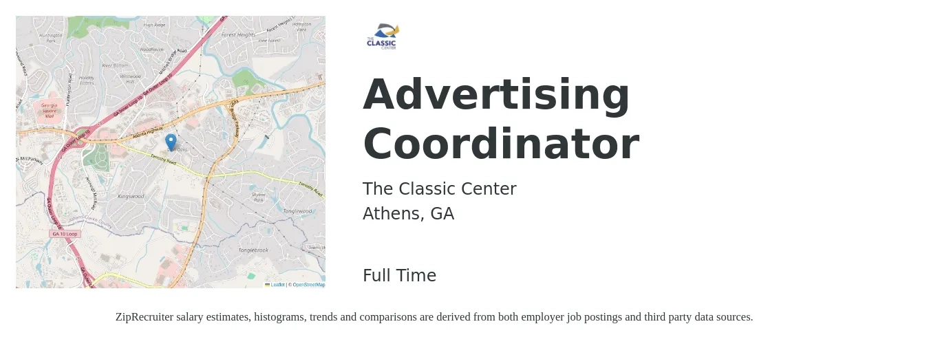 The Classic Center job posting for a Advertising Coordinator in Athens, GA with a salary of $17 to $26 Hourly with a map of Athens location.