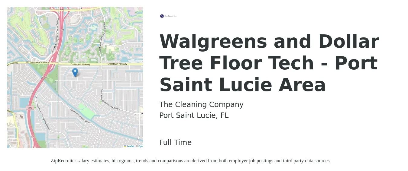The Cleaning Company job posting for a Walgreens and Dollar Tree Floor Tech - Port Saint Lucie Area in Port Saint Lucie, FL with a salary of $2,500 Monthly with a map of Port Saint Lucie location.