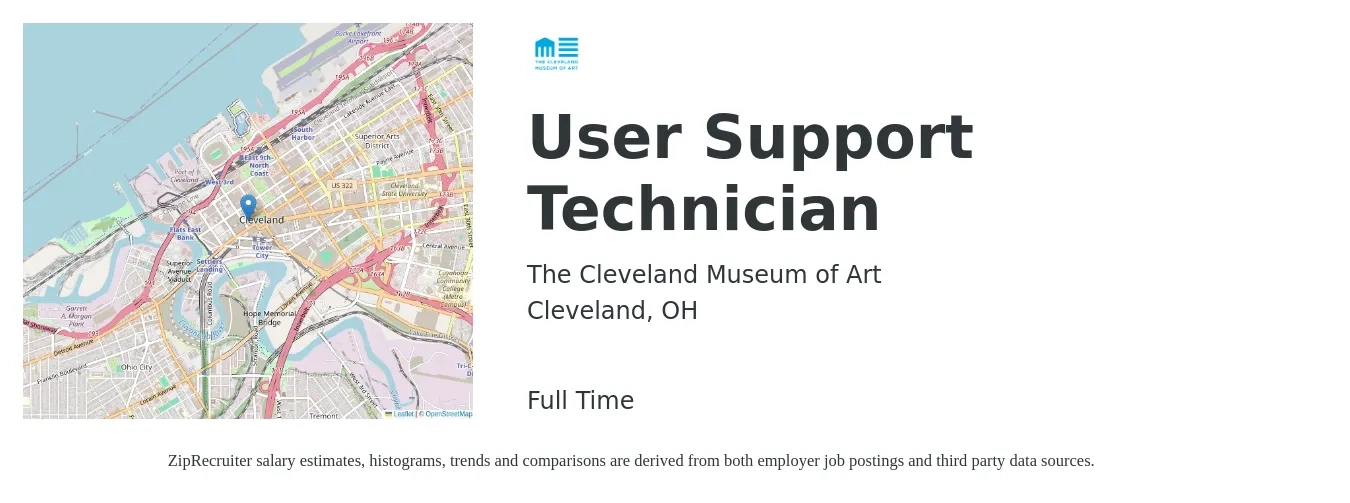 Cleveland Museum of Art job posting for a User Support Technician in Cleveland, OH with a salary of $19 to $25 Hourly with a map of Cleveland location.