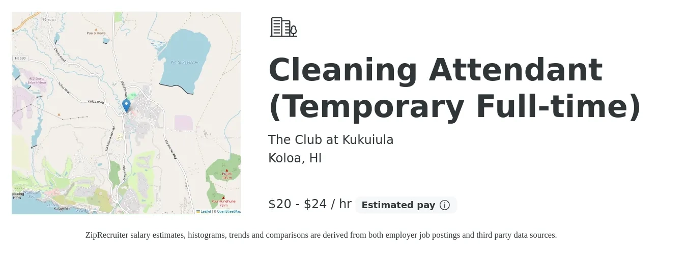 The Club at Kukuiula job posting for a Cleaning Attendant (Temporary Full-time) in Koloa, HI with a salary of $21 to $25 Hourly with a map of Koloa location.