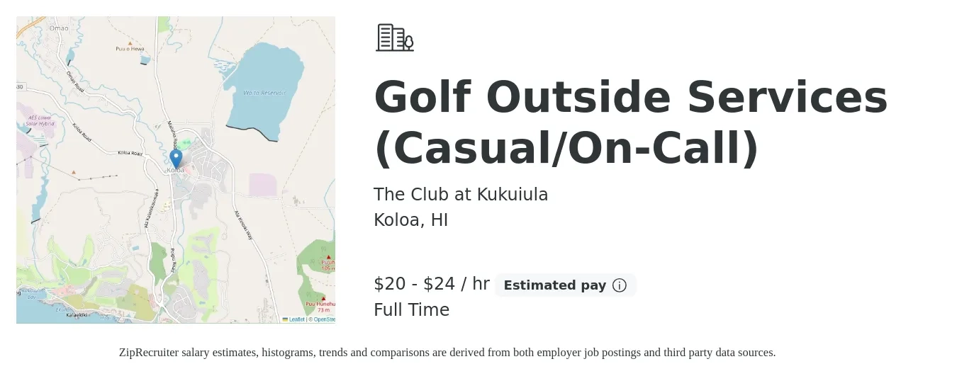 The Club at Kukuiula job posting for a Golf Outside Services (Casual/On-Call) in Koloa, HI with a salary of $21 to $25 Hourly with a map of Koloa location.