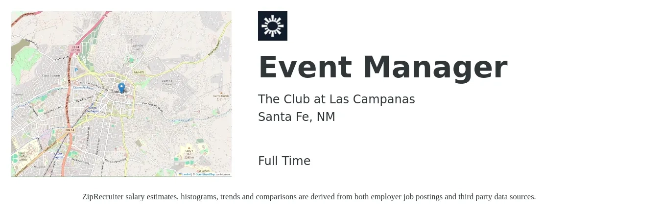 The Club at Las Campanas job posting for a Event Manager in Santa Fe, NM with a salary of $44,200 to $73,600 Yearly with a map of Santa Fe location.