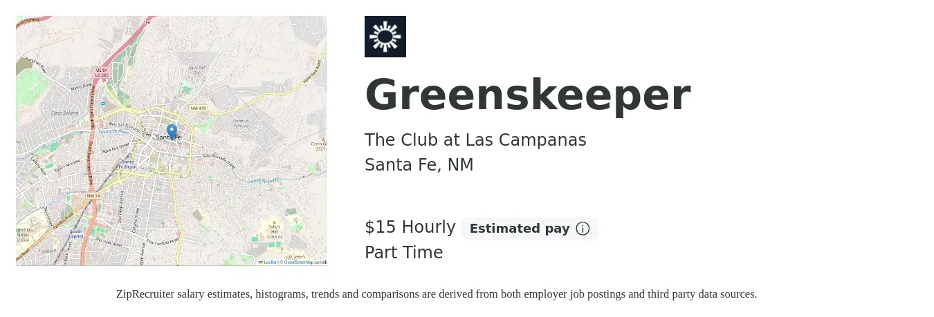 The Club at Las Campanas job posting for a Greenskeeper in Santa Fe, NM with a salary of $16 Hourly with a map of Santa Fe location.
