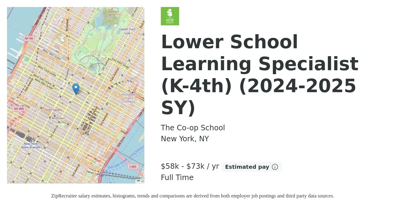 The Co-op School job posting for a Lower School Learning Specialist (K-4th) (2024-2025 SY) in New York, NY with a salary of $58,000 to $73,331 Yearly with a map of New York location.