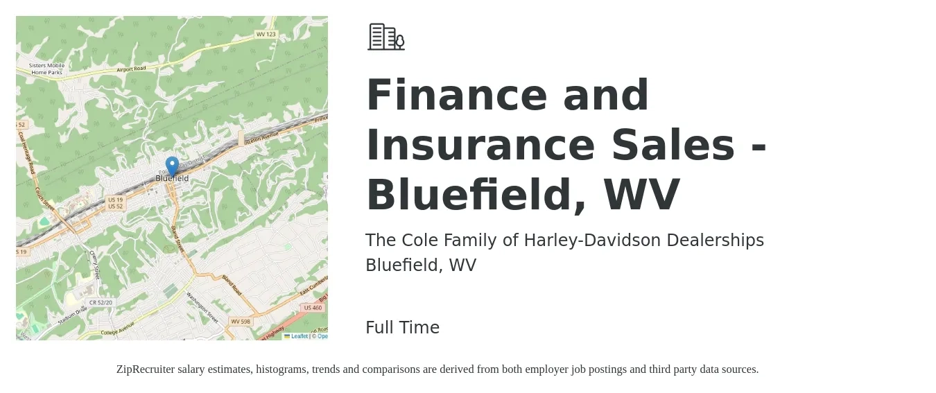The Cole Family of Harley-Davidson Dealerships job posting for a Finance and Insurance Sales - Bluefield, WV in Bluefield, WV with a salary of $70,500 to $105,700 Yearly with a map of Bluefield location.