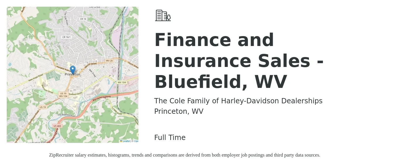 The Cole Family of Harley-Davidson Dealerships job posting for a Finance and Insurance Sales - Bluefield, WV in Princeton, WV with a salary of $72,600 to $108,800 Yearly with a map of Princeton location.
