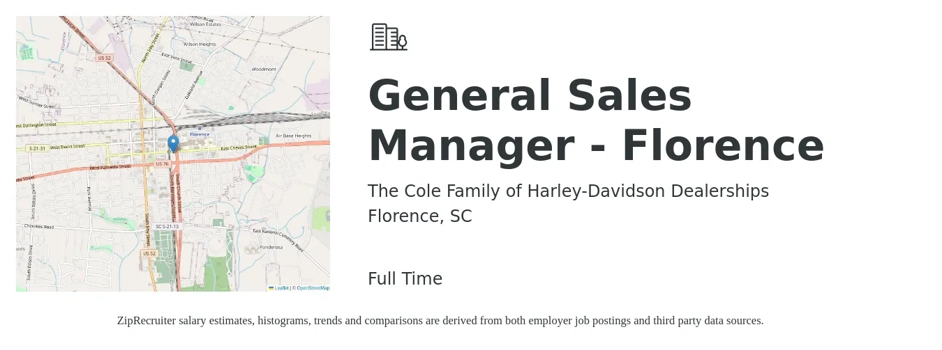 The Cole Family of Harley-Davidson Dealerships job posting for a General Sales Manager - Florence in Florence, SC with a salary of $49,800 to $81,200 Yearly with a map of Florence location.