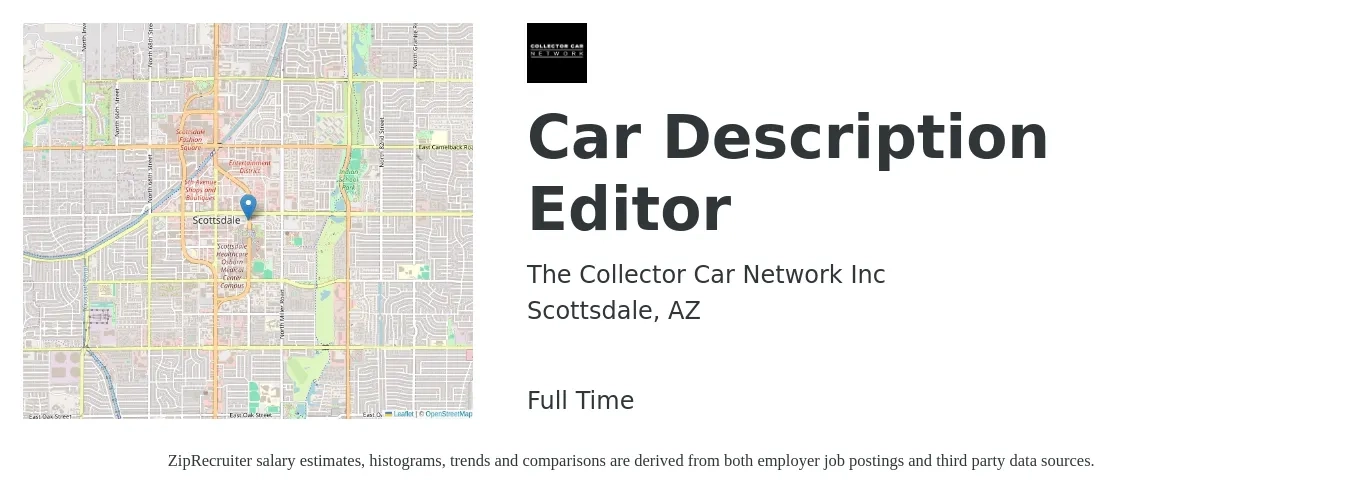 The Collector Car Network Inc job posting for a Car Description Editor in Scottsdale, AZ with a salary of $50,500 to $73,300 Yearly with a map of Scottsdale location.