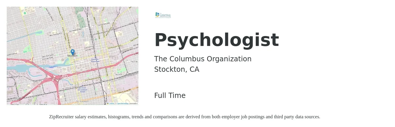 The Columbus Organization job posting for a Psychologist in Stockton, CA with a salary of $92,400 to $235,400 Yearly with a map of Stockton location.