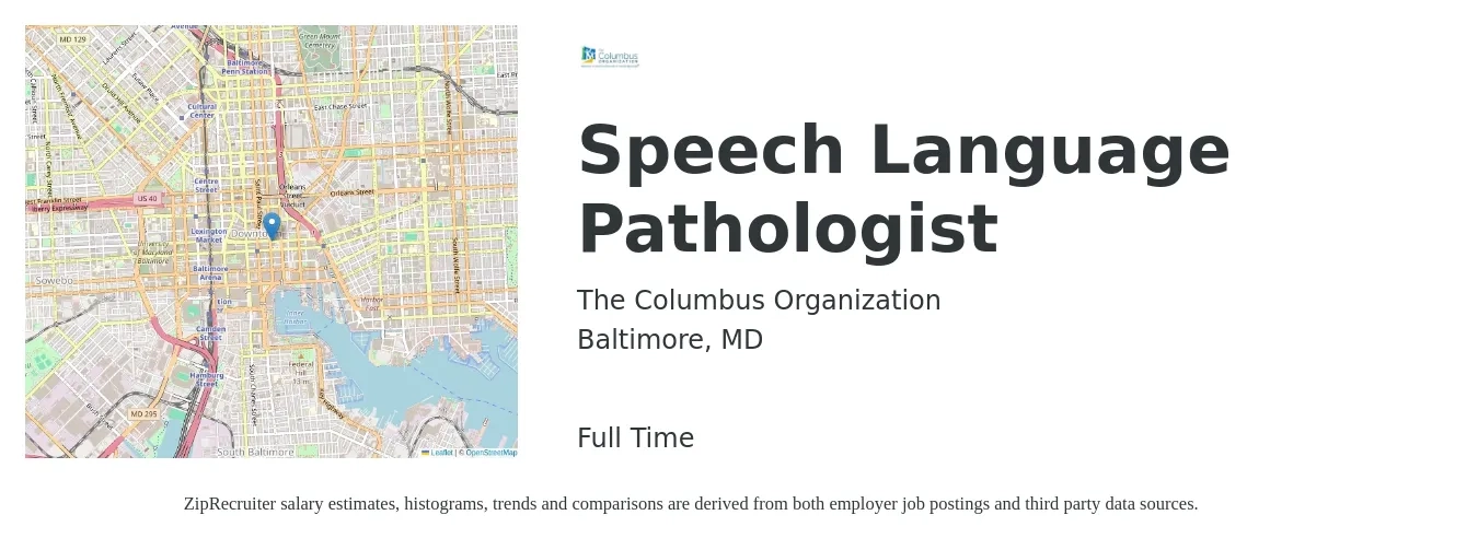 The Columbus Organization job posting for a Speech Language Pathologist in Baltimore, MD with a salary of $37 to $54 Hourly with a map of Baltimore location.