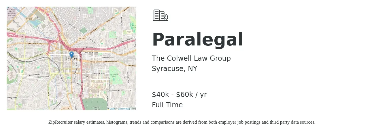 The Colwell Law Group job posting for a Paralegal in Syracuse, NY with a salary of $40,000 to $60,000 Yearly with a map of Syracuse location.