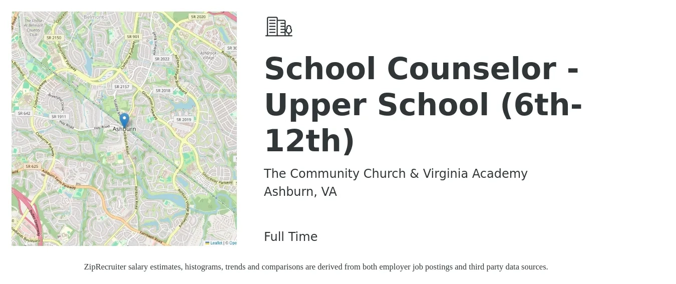 The Community Church & Virginia Academy job posting for a School Counselor - Upper School (6th-12th) in Ashburn, VA with a salary of $49,100 to $71,100 Yearly with a map of Ashburn location.