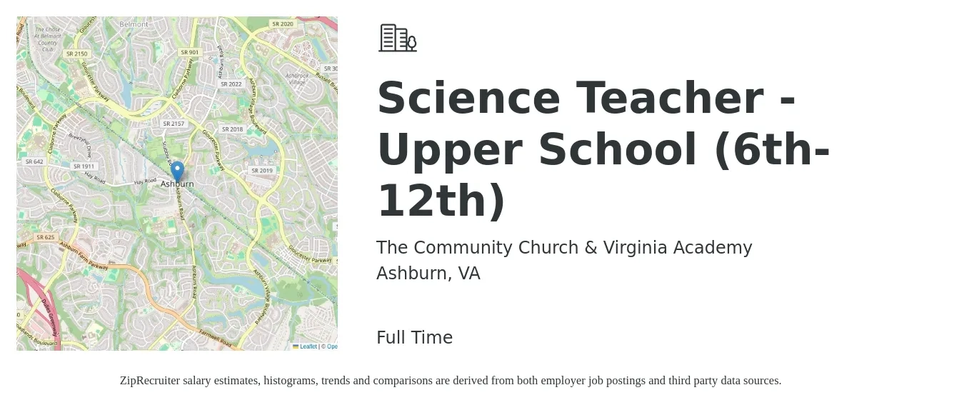 The Community Church & Virginia Academy job posting for a Science Teacher - Upper School (6th-12th) in Ashburn, VA with a salary of $49,600 to $63,900 Yearly with a map of Ashburn location.