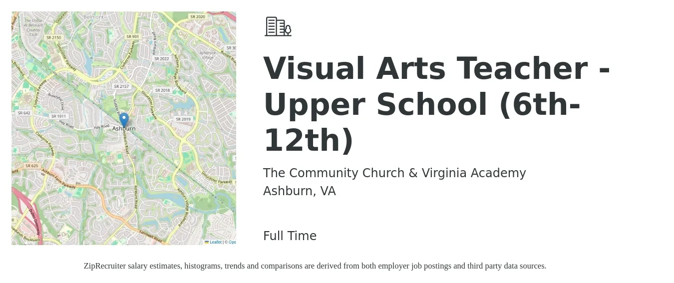 The Community Church & Virginia Academy job posting for a Visual Arts Teacher - Upper School (6th-12th) in Ashburn, VA with a salary of $50,100 to $63,900 Yearly with a map of Ashburn location.