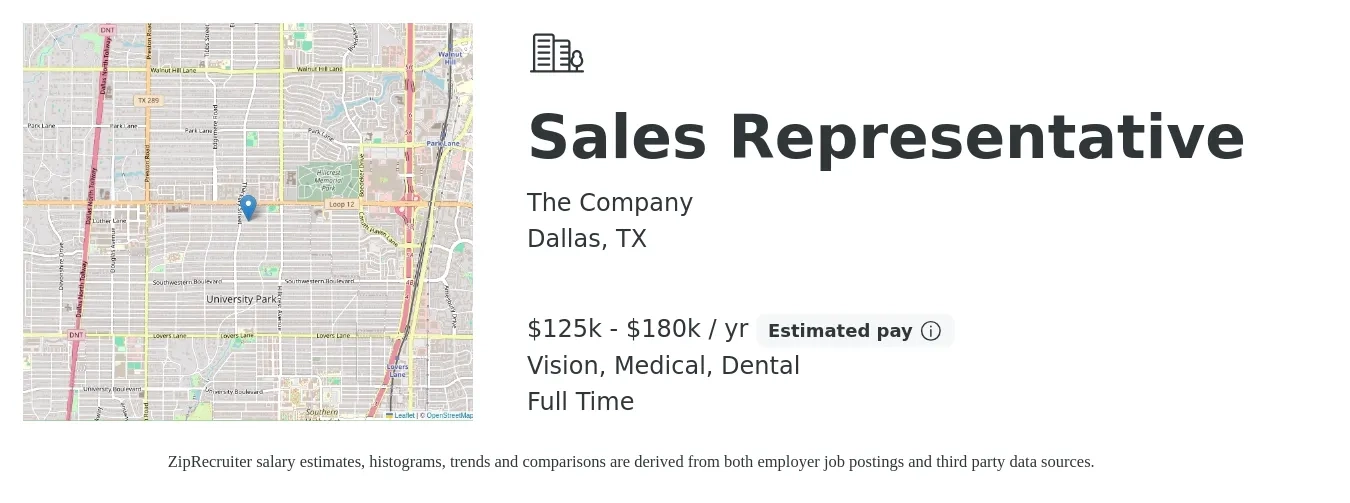 The Company job posting for a Sales Representative in Dallas, TX with a salary of $125,000 to $180,000 Yearly and benefits including retirement, vision, dental, medical, and pto with a map of Dallas location.