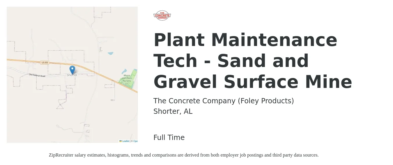 The Concrete Company (Foley Products) job posting for a Plant Maintenance Tech - Sand and Gravel Surface Mine in Shorter, AL with a salary of $19 to $26 Hourly with a map of Shorter location.
