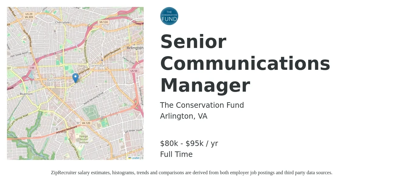 The Conservation Fund job posting for a Senior Communications Manager in Arlington, VA with a salary of $80,000 to $95,000 Yearly with a map of Arlington location.