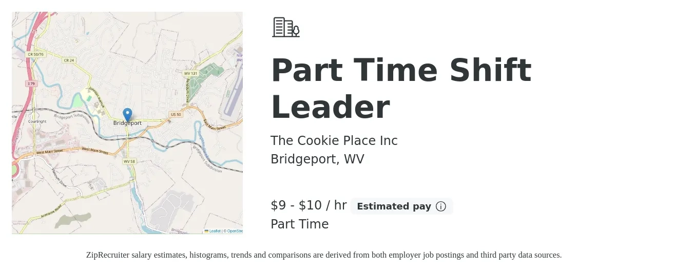 The Cookie Place Inc job posting for a Part Time Shift Leader in Bridgeport, WV with a salary of $10 to $11 Hourly with a map of Bridgeport location.