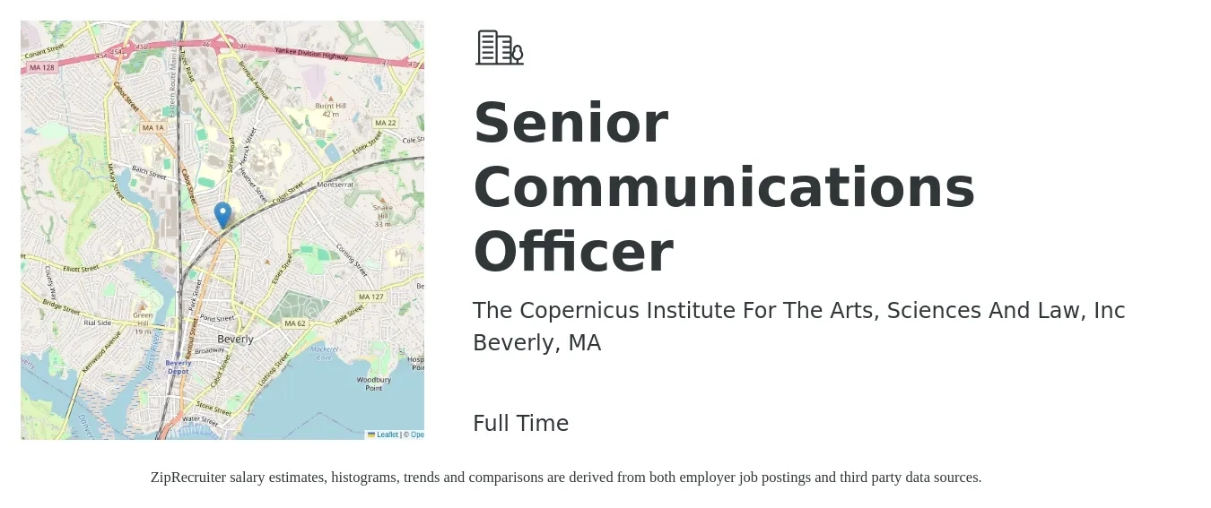 The Copernicus Institute For The Arts, Sciences And Law, Inc job posting for a Senior Communications Officer in Beverly, MA with a salary of $70,600 to $127,500 Yearly with a map of Beverly location.