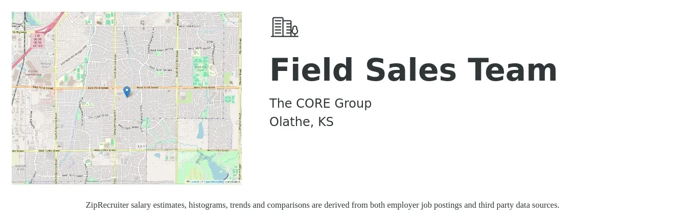 The CORE Group job posting for a Field Sales Team in Olathe, KS with a salary of $19 to $26 Hourly with a map of Olathe location.