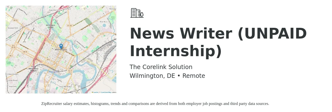 The Corelink Solution job posting for a News Writer (UNPAID Internship) in Wilmington, DE with a salary of $29,100 to $58,200 Yearly with a map of Wilmington location.