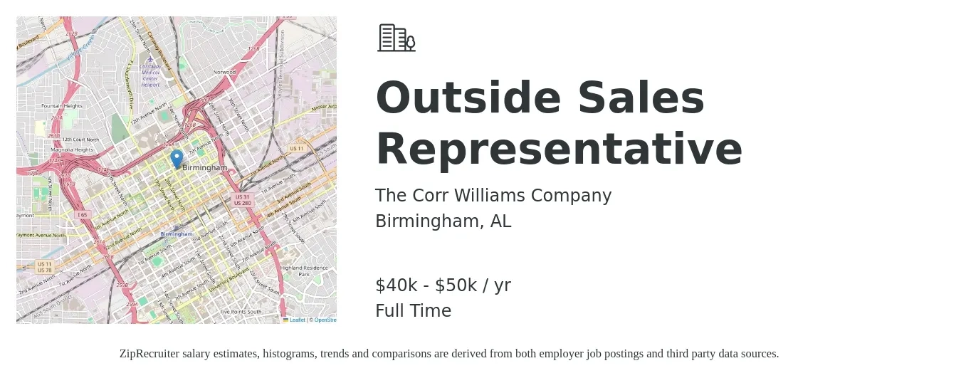 The Corr Williams Company job posting for a Outside Sales Representative in Birmingham, AL with a salary of $40,000 to $50,000 Yearly and benefits including dental, life_insurance, medical, pto, retirement, and vision with a map of Birmingham location.