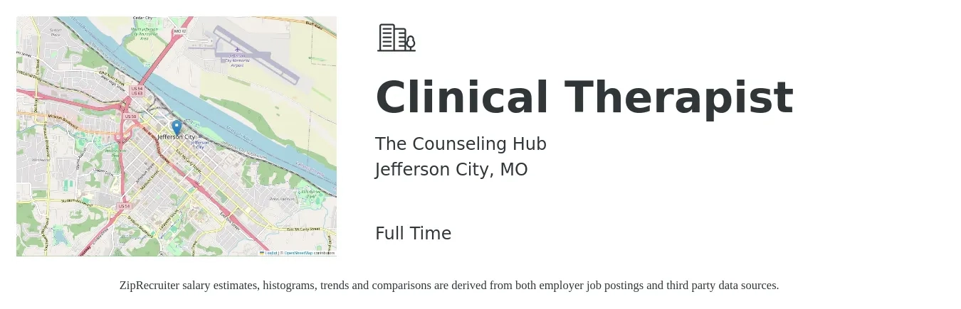 The Counseling Hub job posting for a Clinical Therapist in Jefferson City, MO with a salary of $55,000 to $75,000 Yearly with a map of Jefferson City location.