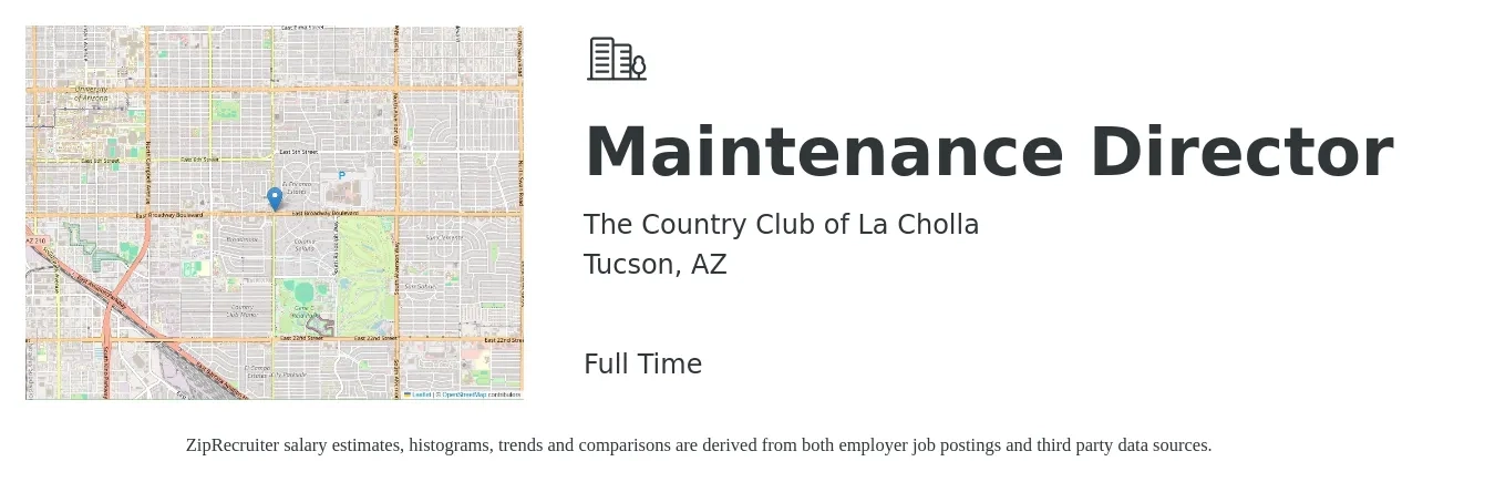 The Country Club of La Cholla job posting for a Maintenance Director in Tucson, AZ with a salary of $45,100 to $75,200 Yearly with a map of Tucson location.