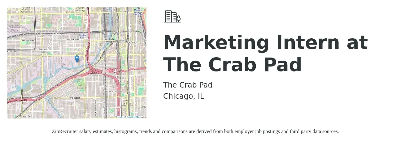The Crab Pad job posting for a Marketing Intern at The Crab Pad in Chicago, IL with a salary of $16 to $20 Hourly with a map of Chicago location.