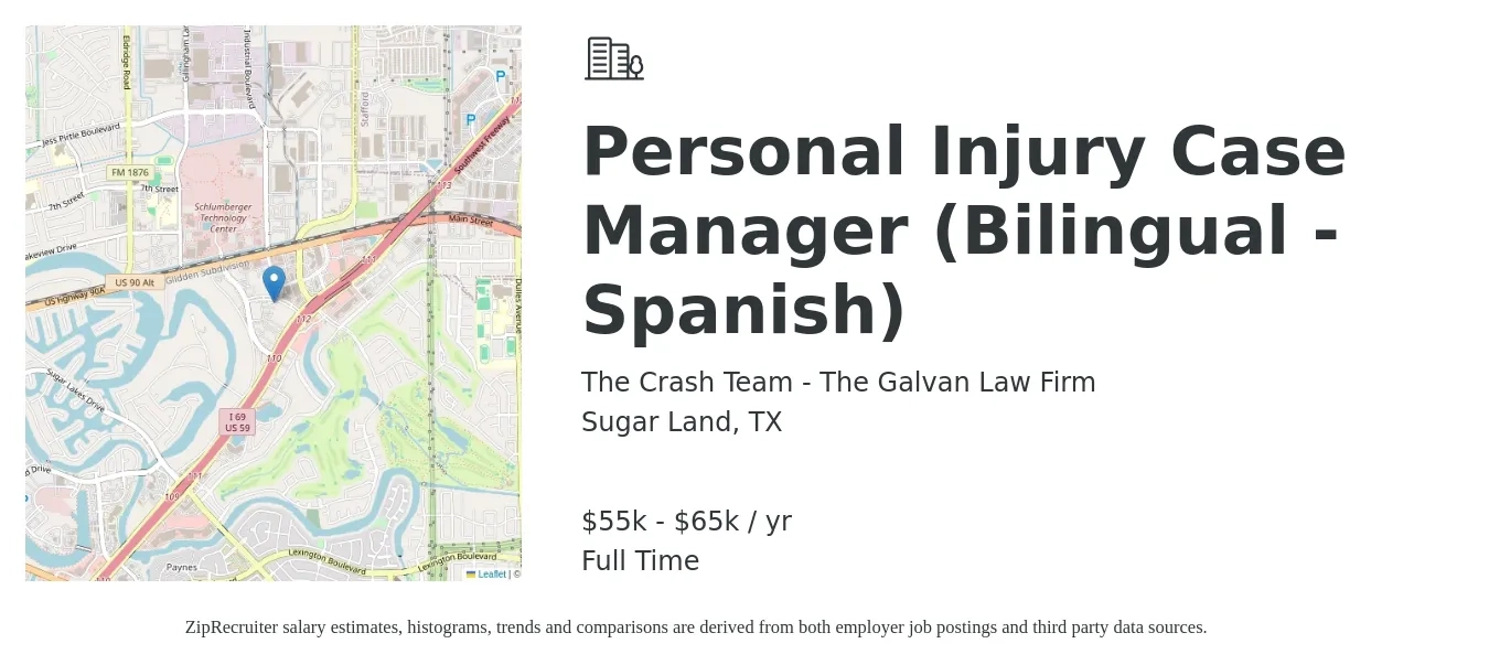 The Crash Team - The Galvan Law Firm job posting for a Personal Injury Case Manager (Bilingual - Spanish) in Sugar Land, TX with a salary of $50,000 to $60,000 Yearly with a map of Sugar Land location.