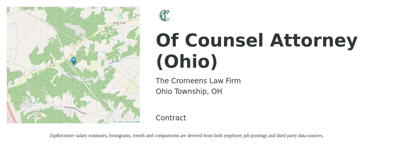 The Cromeens Law Firm job posting for a Of Counsel Attorney (Ohio) in Ohio Township, OH with a salary of $200 Hourly with a map of Ohio Township location.