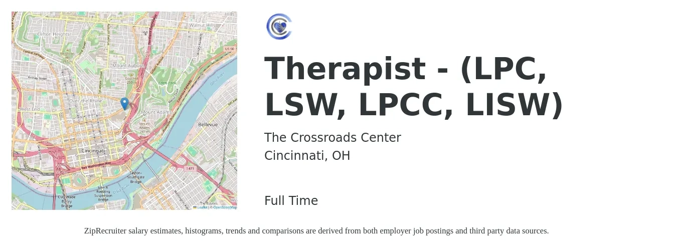 The Crossroads Center job posting for a Therapist - (LPC, LSW, LPCC, LISW) in Cincinnati, OH with a salary of $49,900 to $69,100 Yearly with a map of Cincinnati location.